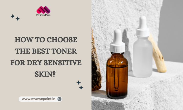 Best Toners for Sensitive Skin