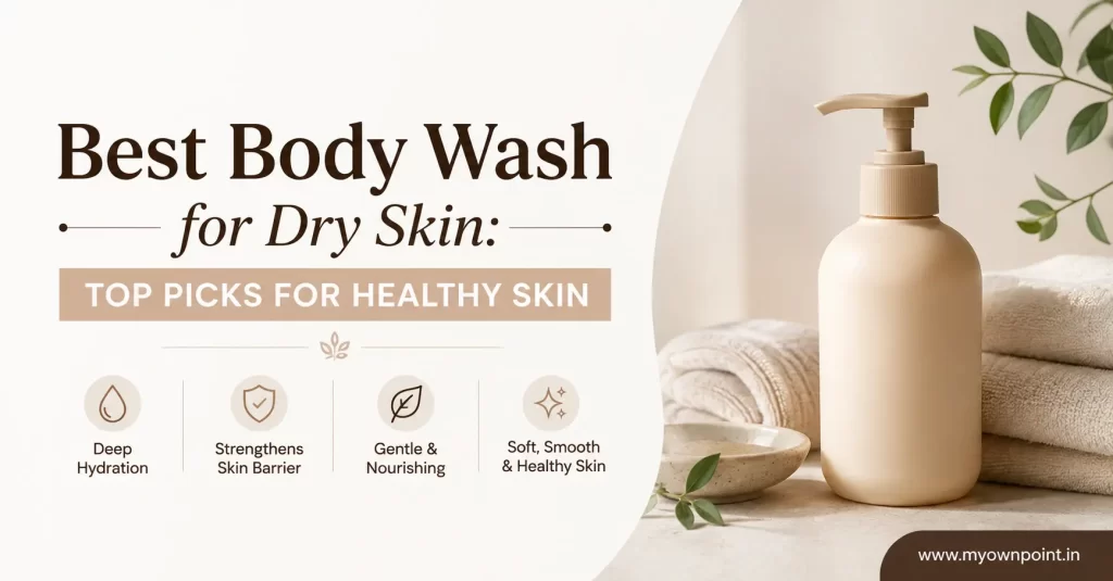 Best Body Wash for Dry Skin