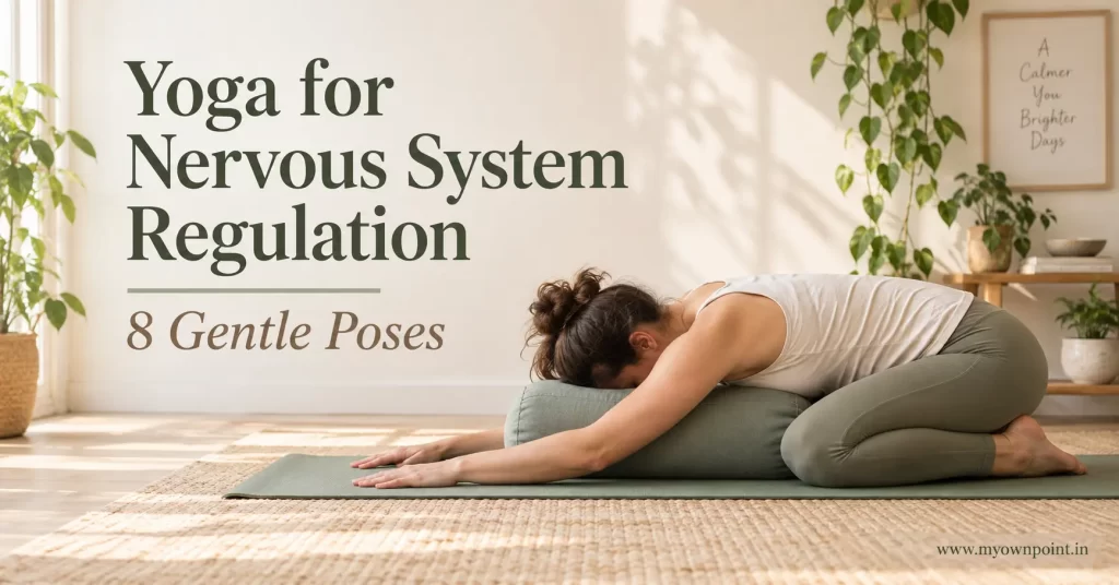 Yoga for Nervous System Regulation